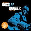 John Lee Hooker - The Essential John Lee Hooker (3CD Tin)